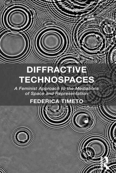 Cover image for book Diffractive Technospaces