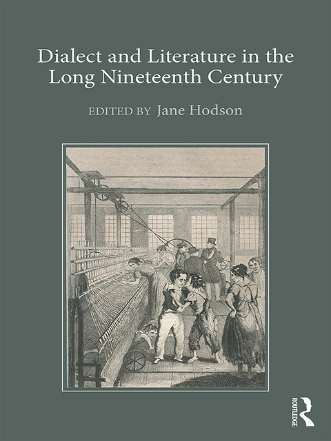 Cover image for book Dialect and Literature in the Long Nineteenth Century