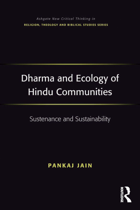 Cover image for book Dharma and Ecology of Hindu Communities