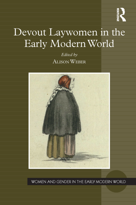 Cover image for book Devout Laywomen in the Early Modern World