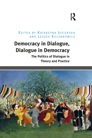 Democracy in Dialogue, Dialogue in Democracy
