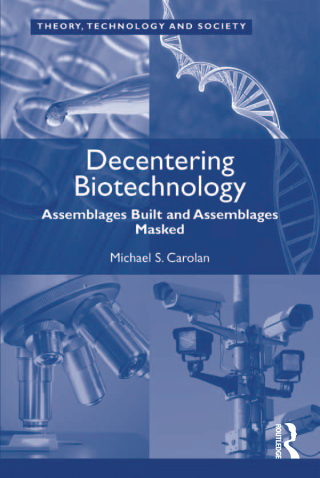 Decentering Biotechnology