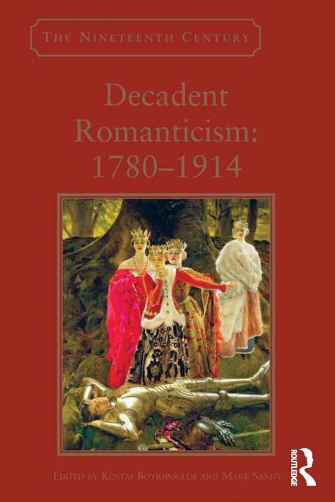 Cover image for book Decadent Romanticism: 1780-1914