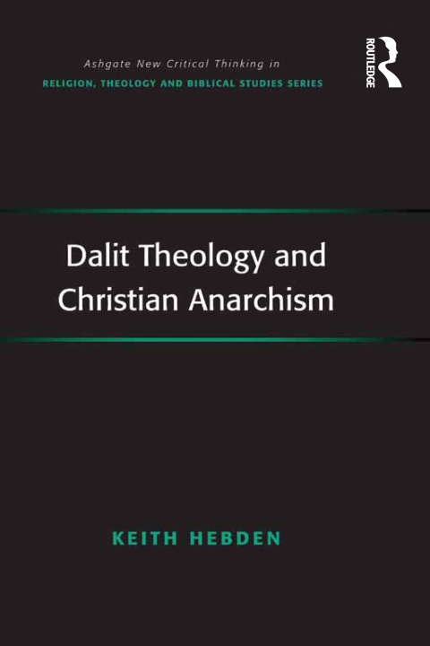 Cover image for book Dalit Theology and Christian Anarchism