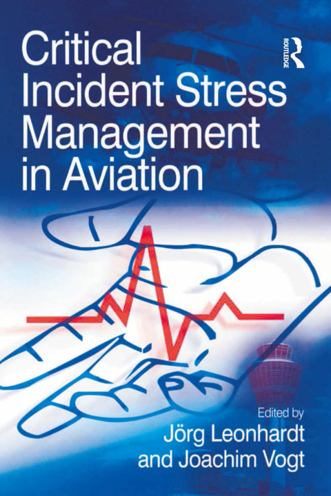 Cover image for book Critical Incident Stress Management in Aviation