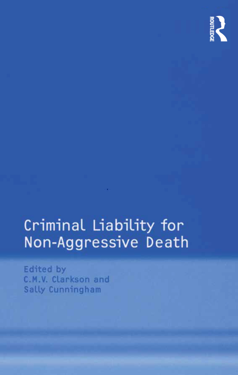 Cover image for book Criminal Liability for Non-Aggressive Death