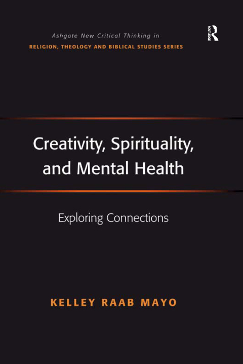 Cover image for book Creativity, Spirituality, and Mental Health