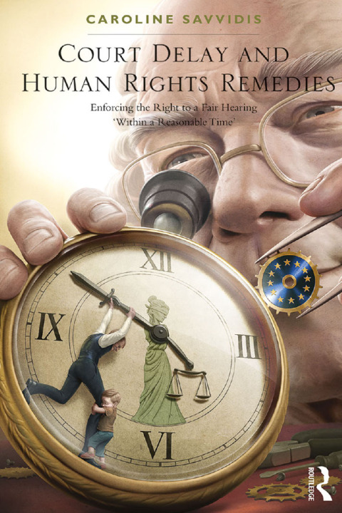 Cover image for book Court Delay and Human Rights Remedies