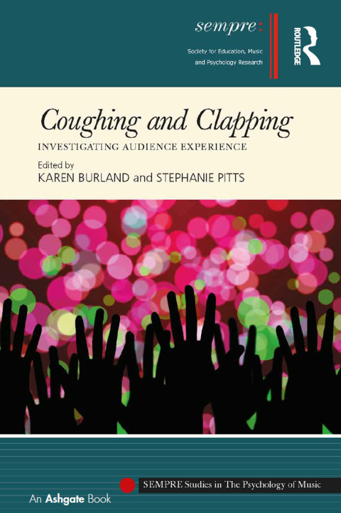 Cover image for book Coughing and Clapping: Investigating Audience Experience