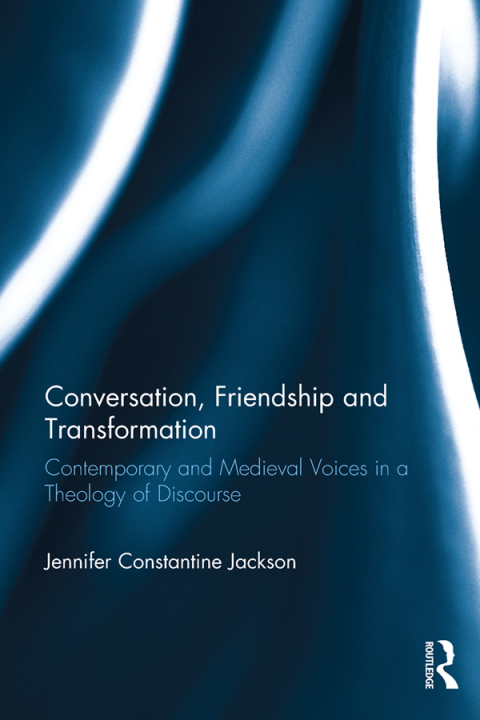 Cover image for book Conversation, Friendship and Transformation