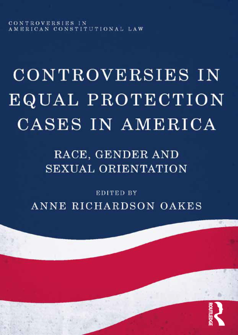 Cover image for book Controversies in Equal Protection Cases in America