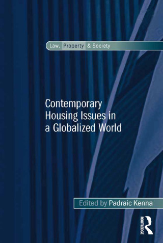 Contemporary Housing Issues in a Globalized World