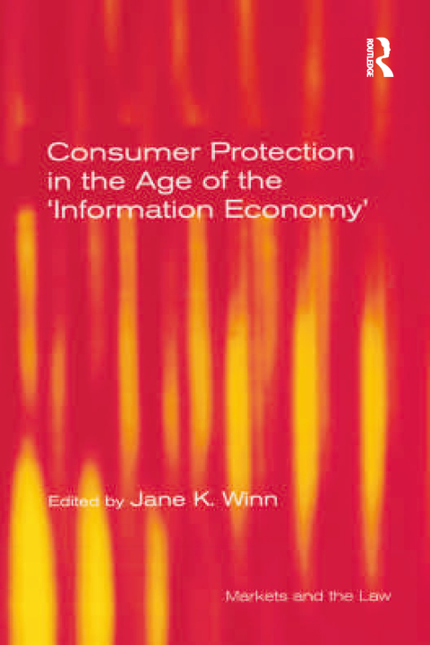 Cover image for book Consumer Protection in the Age of the 'Information Economy'