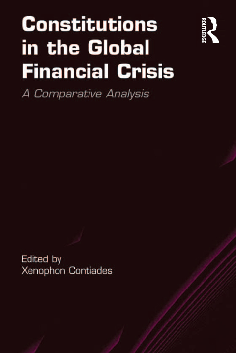 Cover image for book Constitutions in the Global Financial Crisis
