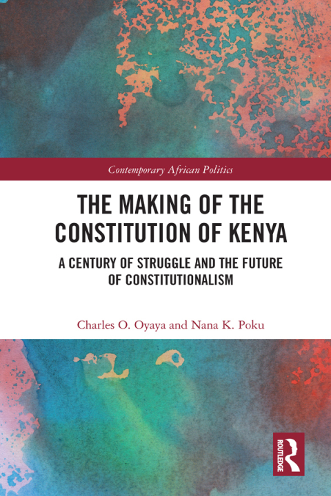 Cover image for book The Making of the Constitution of Kenya