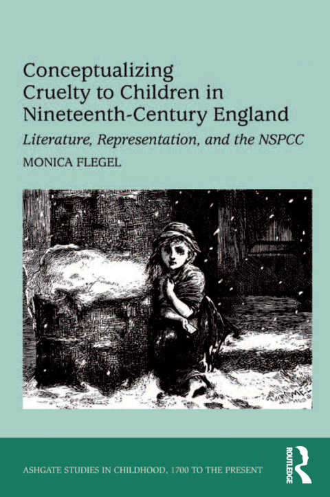 Cover image for book Conceptualizing Cruelty to Children in Nineteenth-Century England