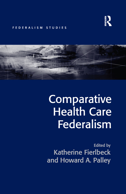 Cover image for book Comparative Health Care Federalism