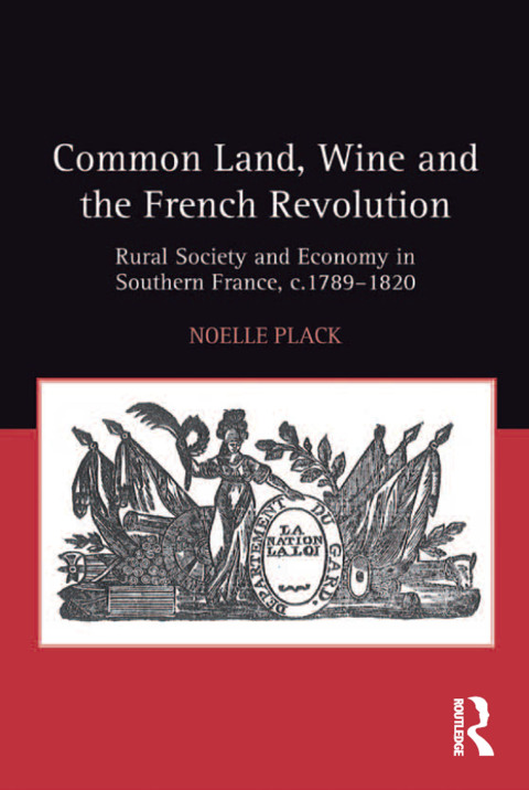 Cover image for book Common Land, Wine and the French Revolution