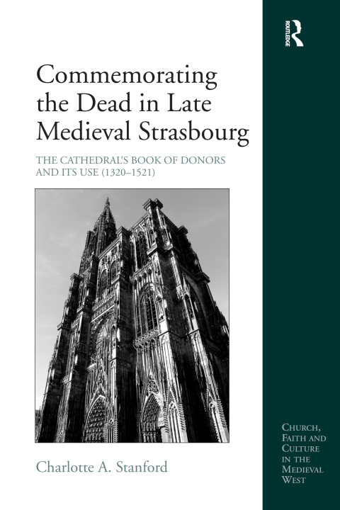 Cover image for book Commemorating the Dead in Late Medieval Strasbourg