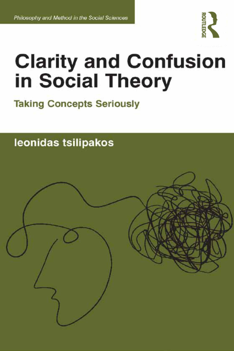 Cover image for book Clarity and Confusion in Social Theory