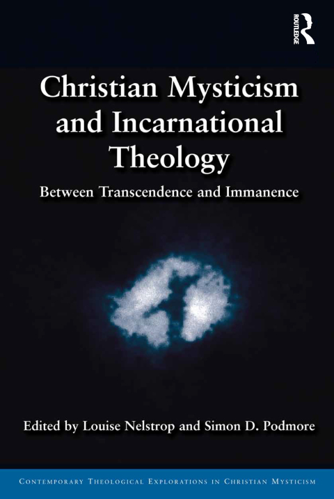 Cover image for book Christian Mysticism and Incarnational Theology