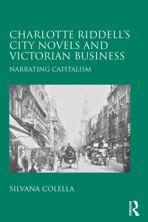 Cover image for book Charlotte Riddell's City Novels and Victorian Business