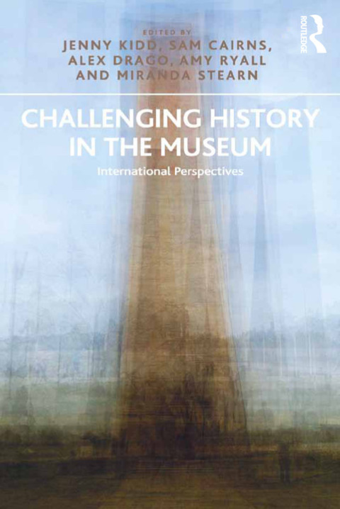 Cover image for book Challenging History in the Museum