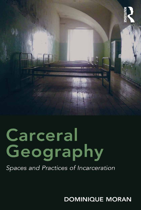 Cover image for book Carceral Geography