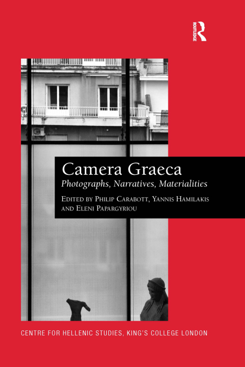 Cover image for book Camera Graeca: Photographs, Narratives, Materialities