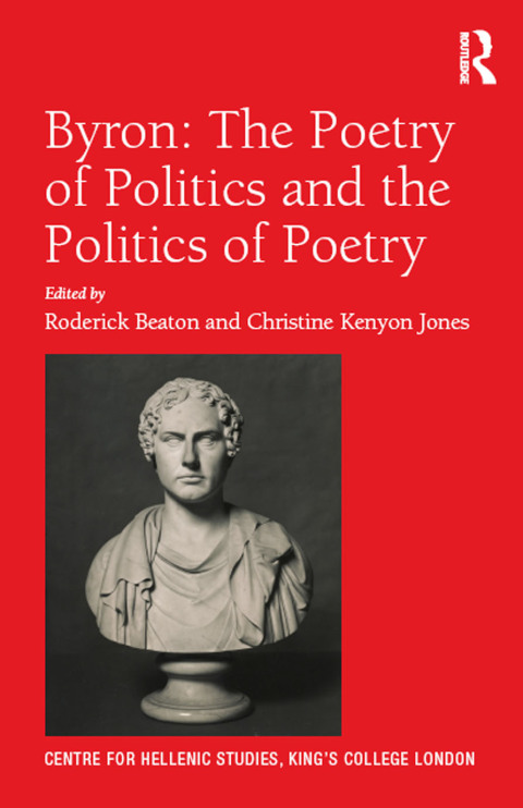 Cover image for book Byron: The Poetry of Politics and the Politics of Poetry