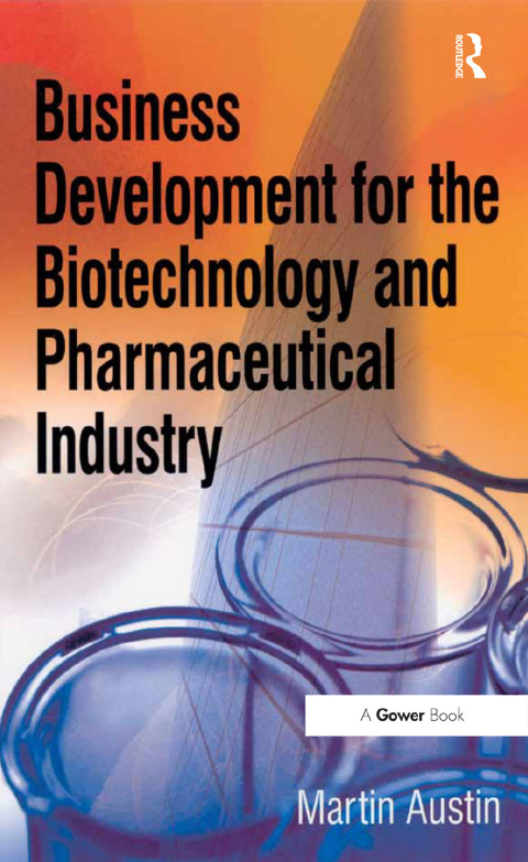 Cover image for book Business Development for the Biotechnology and Pharmaceutical Industry