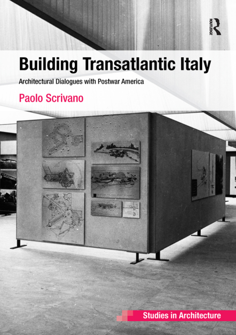 Cover image for book Building Transatlantic Italy