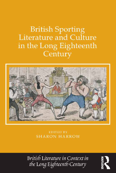 Cover image for book British Sporting Literature and Culture in the Long Eighteenth Century