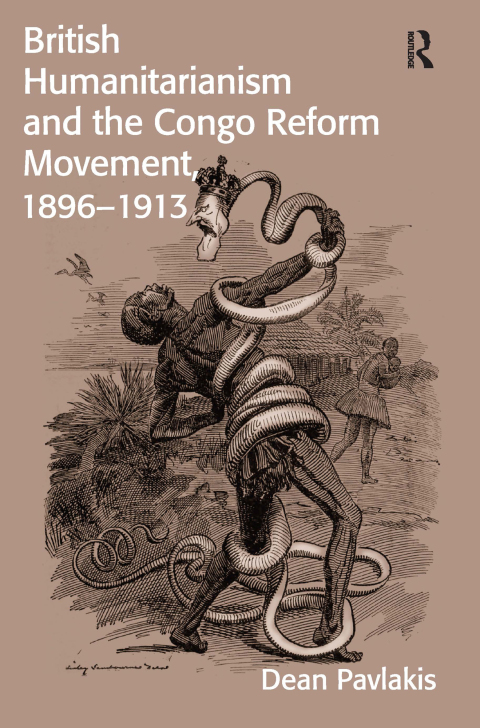 Cover image for book British Humanitarianism and the Congo Reform Movement, 1896-1913