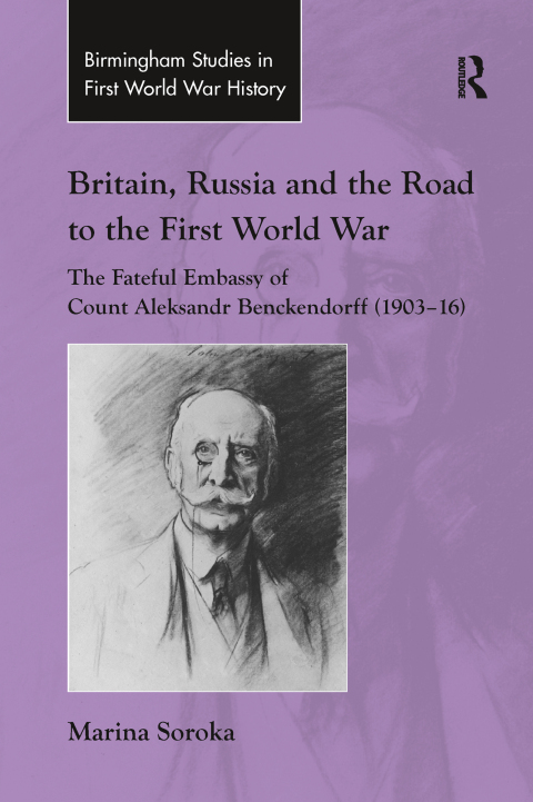 Cover image for book Britain, Russia and the Road to the First World War