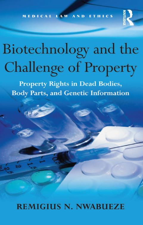 Cover image for book Biotechnology and the Challenge of Property