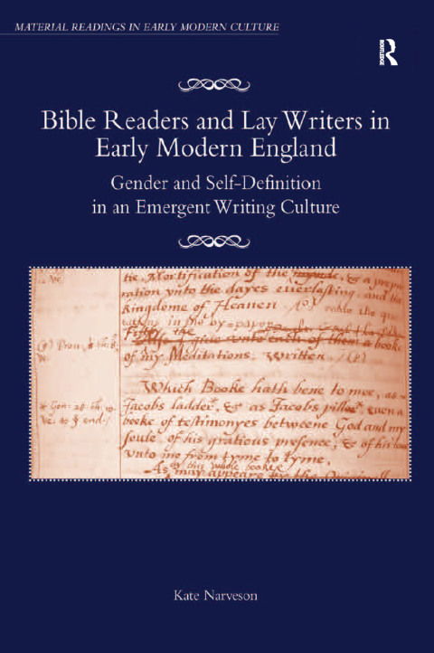 Cover image for book Bible Readers and Lay Writers in Early Modern England