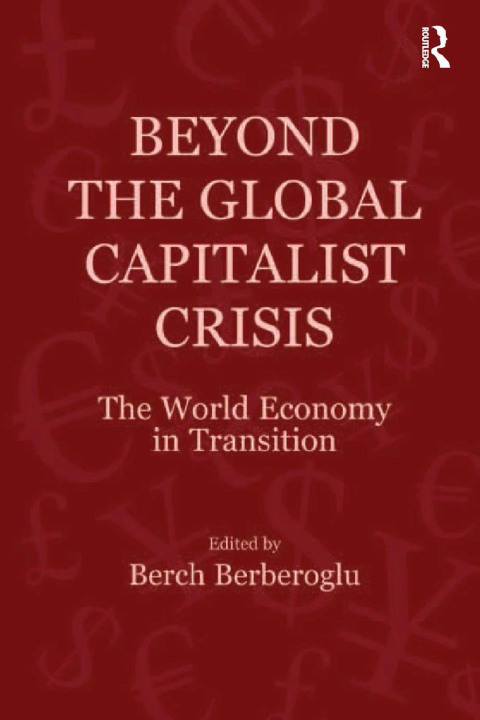 Cover image for book Beyond the Global Capitalist Crisis