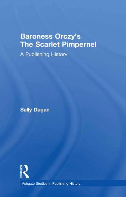 Cover image for book Baroness Orczy's The Scarlet Pimpernel