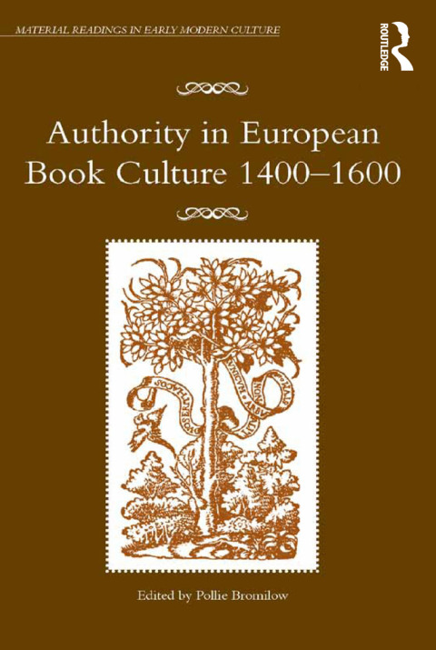 Cover image for book Authority in European Book Culture 1400-1600