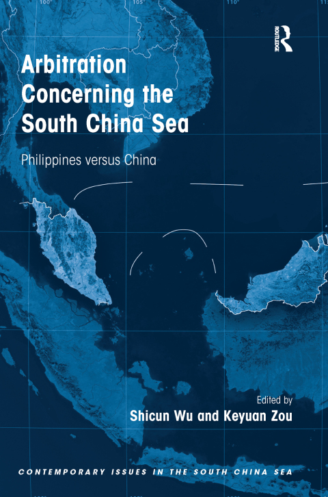 Cover image for book Arbitration Concerning the South China Sea