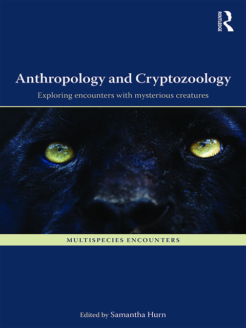 Cover image for book Anthropology and Cryptozoology