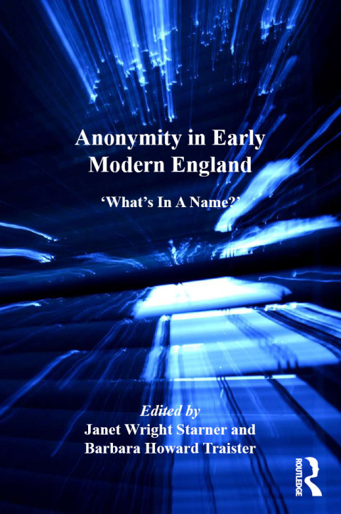 Cover image for book Anonymity in Early Modern England