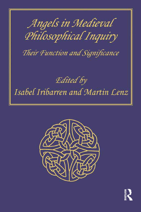 Cover image for book Angels in Medieval Philosophical Inquiry
