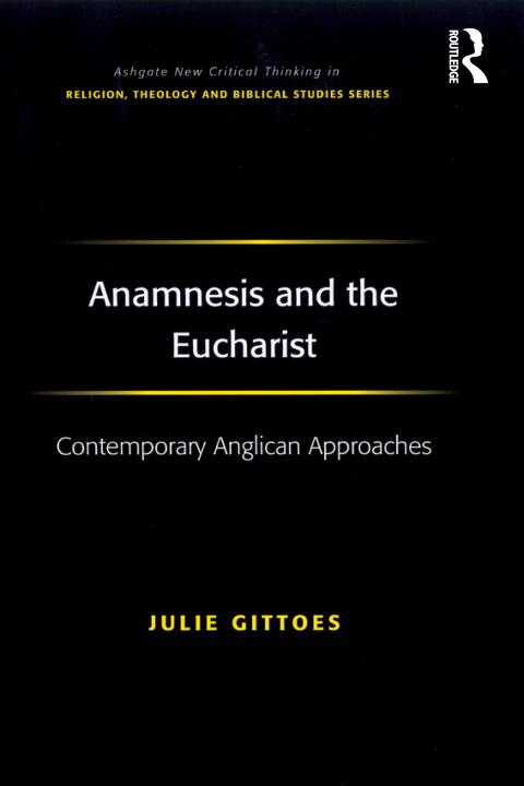 Cover image for book Anamnesis and the Eucharist