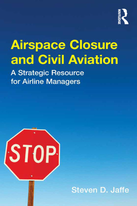 Cover image for book Airspace Closure and Civil Aviation