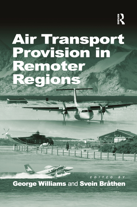 Cover image for book Air Transport Provision in Remoter Regions