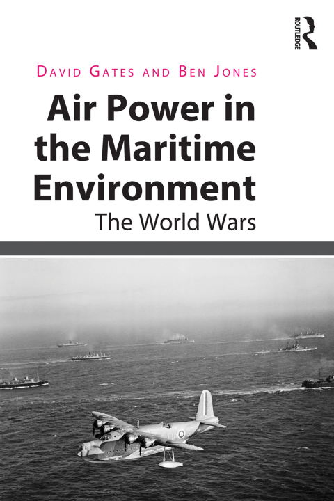 Air Power in the Maritime Environment 