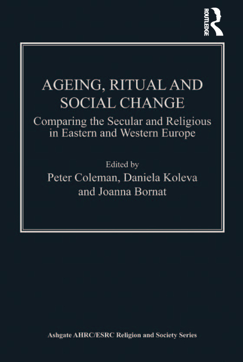 Cover image for book Ageing, Ritual and Social Change