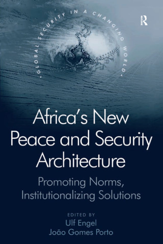 Africa's New Peace and Security Architecture